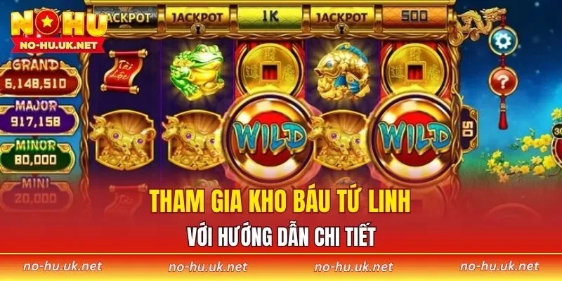 Tham gia Kho Báu Tứ Linh với hướng dẫn chi tiết